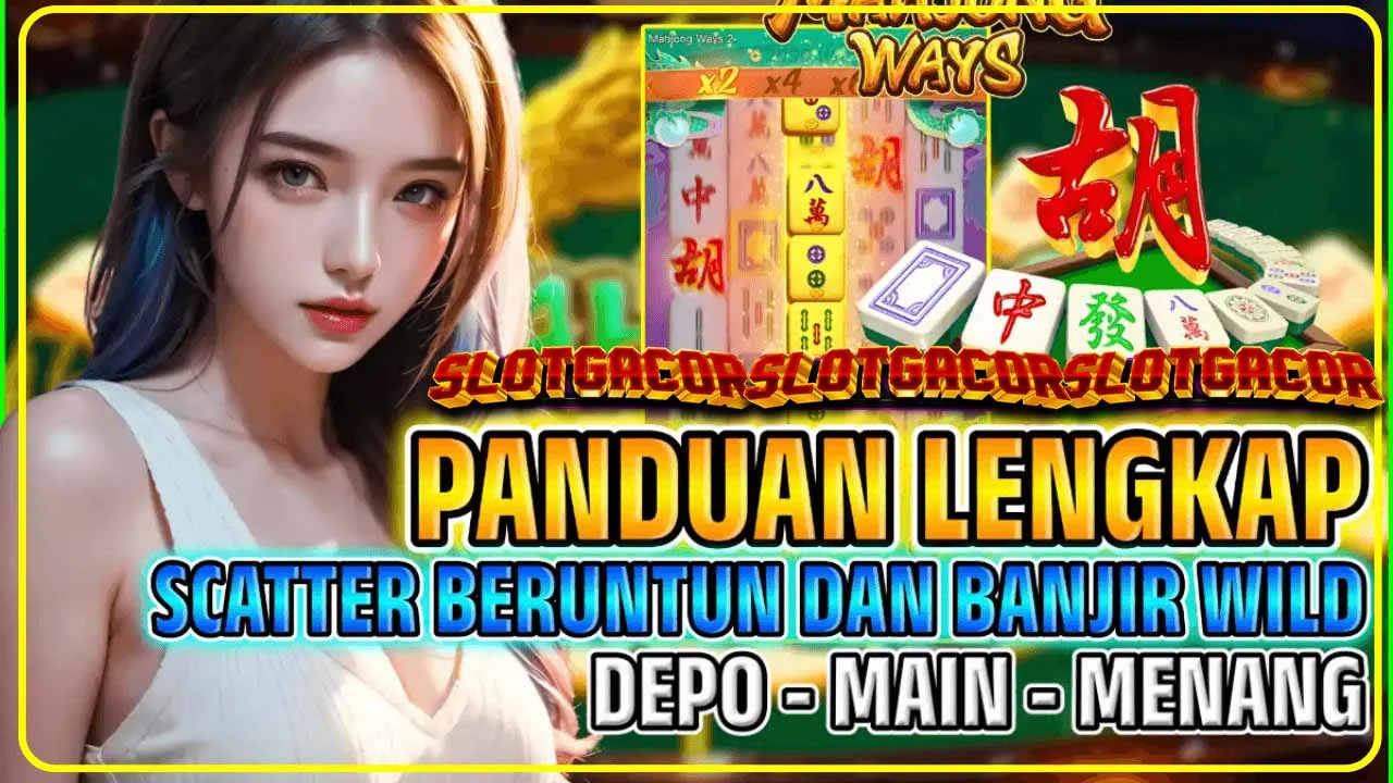 Awal Tahun 2026, Pemain Kasino Online Lebih Selektif Memilih Momentum Bermain Mahjongways